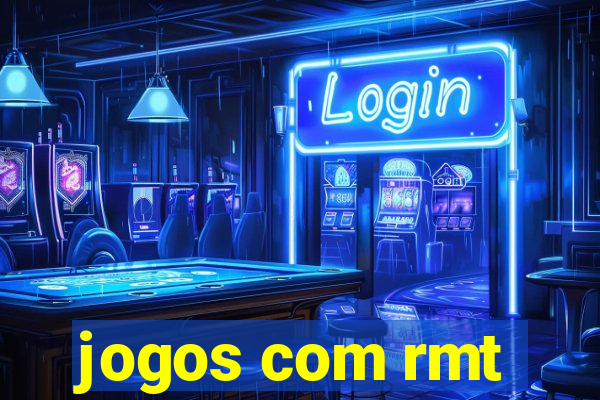 jogos com rmt